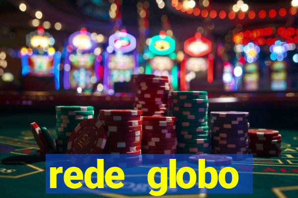 rede globo absolutamente tudo
